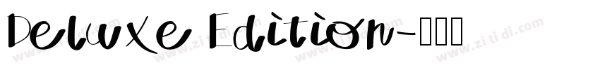 Deluxe Edition字体转换